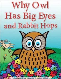 Why Owl Has Big Eyes And Rabbit Hops